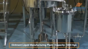 ointment manufacturing plant manufacturer