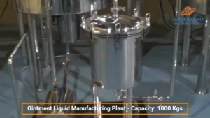 ointment manufacturing plants