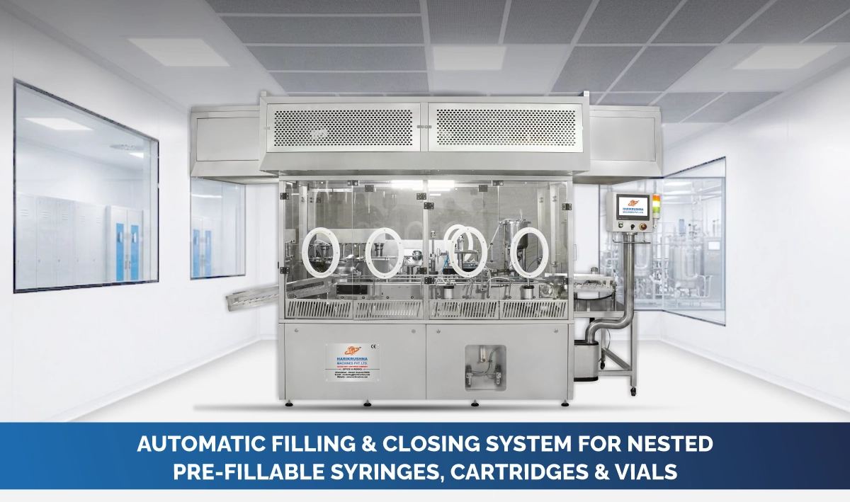 Automatic filling and closing system for nested pre-fillable syringes, cartridges & vials